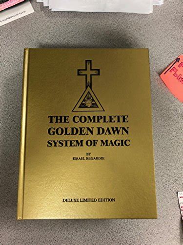 The entire golden dawn system of magic